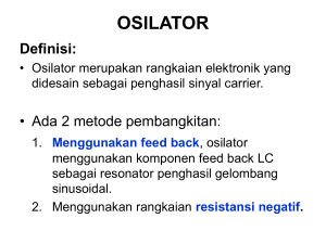 Rangkaian Osilasi dengan FeedBack