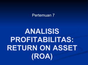 7. Return on Asset (ROA)
