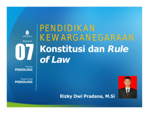 PENDIDIKAN KEWARGANEGARAAN Konstitusi dan Rule of Law
