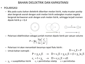 BAHAN DIELEKTRIK DAN KASITANSI