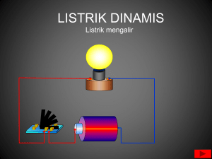 LISTRIK DINAMIS_Arus Litrik dan Rangkaian Listrik