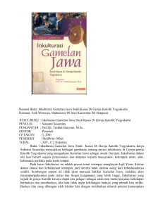Inkulturasi Gamelan Jawa Studi Kasus Di Gereja Katolik Yogyakarta