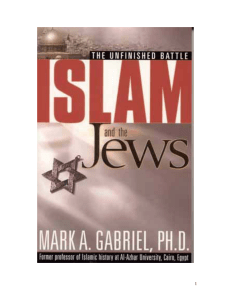 Islam and The Jews Unfinished Battle