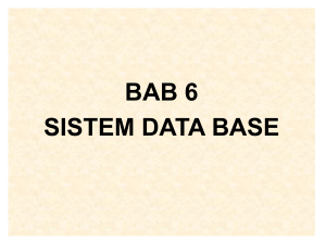 Deskripsikan pengertian sistem data base serta keunggulannya