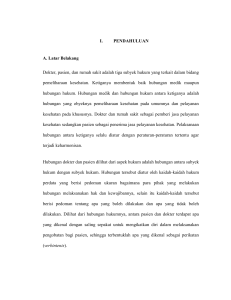 I. PENDAHULUAN A. Latar Belakang Dokter, pasien, dan rumah