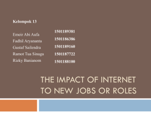 The Impact of Internet to New Jobs or Roles