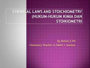 CHEMICAL LAWS AND STOICHIOMETRY (HUKUM