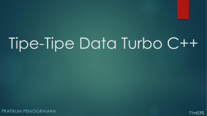 Tipe-Tipe Data Turbo C++ - Bina Darma e