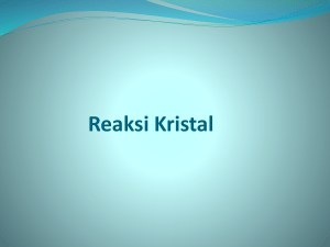 Praktikum Reaksi Kristal