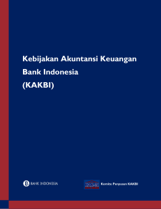 Kebijakan Akuntansi Keuangan Bank Indonesia (KAKBI)