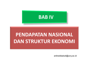 pendapatan nasional dan struktur ekonomi