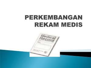 6.Perkembangan Rekam Medis - Manajemen Informasi Kesehatan 1