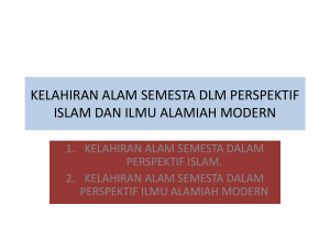 kelahiran alam semesta dlm perspektif islam dan ilmu alamiah modern