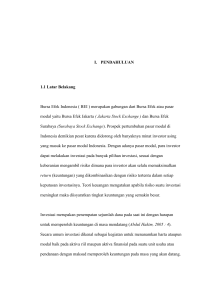 I. PENDAHULUAN 1.1 Latar Belakang Bursa Efek Indonesia ( BEI