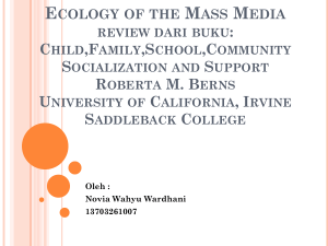 ECOLOGY OF THE MASS MEDIA REVIEW DARI BUKU