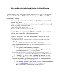 Step by Step Installation JIBAS on Debian 5 Lenny Untuk