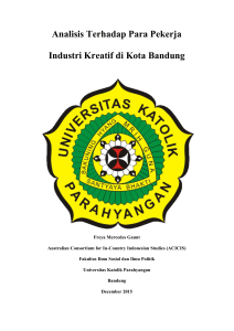 Analisis Terhadap Para Pekerja Industri Kreatif di Kota Bandung