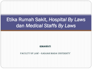 Etika Rumah Sakit, Hospital By Laws dan Medical