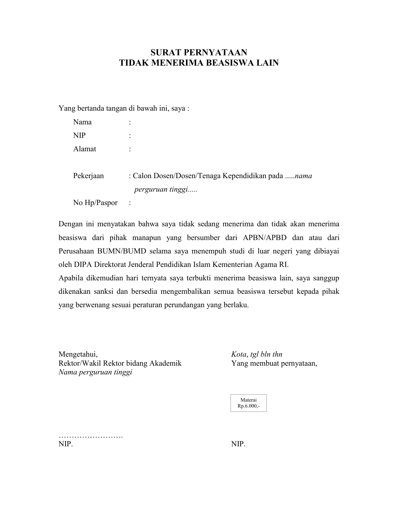 Contoh Surat Pernyataan Tidak Sedang Menerima Beasiswa Bagi Contoh Surat Yaps setiap persyaratan pengajuan Beasiswa baik itu Beasiswa PPA maupun BBM surat pernyataan ini pasti akan dibutuhkan.