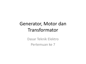 Generator, Motor dan Transformator
