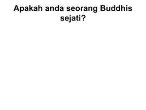 Apakah anda seorang Buddhis sejati? Pencerahan
