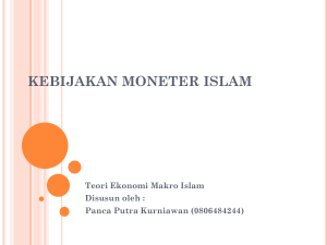 Kebijakan Moneter Islam