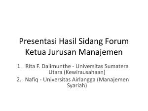 Presentasi Hasil Sidang Forum Ketua Jurusan Manajemen