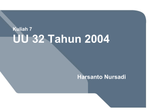 Kuliah 7 UU 32 Tahun 2004