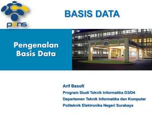 basis data - Politeknik Elektronika Negeri Surabaya