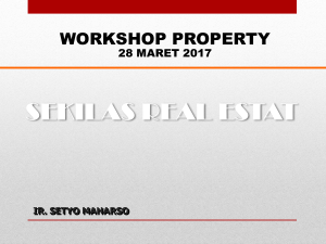Materi Workshop Property, Orisinal Indonesia, Bpk Setyo Maharso
