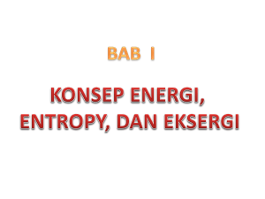 Konsep energi, entropy, dan eksergi BAB I