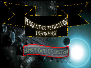 embedded it system disusun oleh : ti 1b a2.1300049 bayu anggara