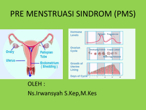 Pre Menstruasi Syndrome (PMS)