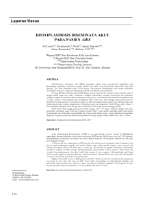 HISTOPLASMOSIS DISEMINATA AKUT PADA PASIEN