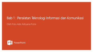 Bab 1 : Peralatan Teknologi Informasi dan Komunikasi