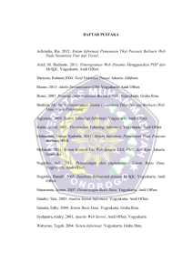 DAFTAR PUSTAKA Achmalia, Ria. 2012. Sistem Informasi