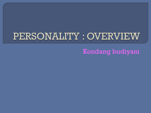 PERSONALITY : OVERVIEW