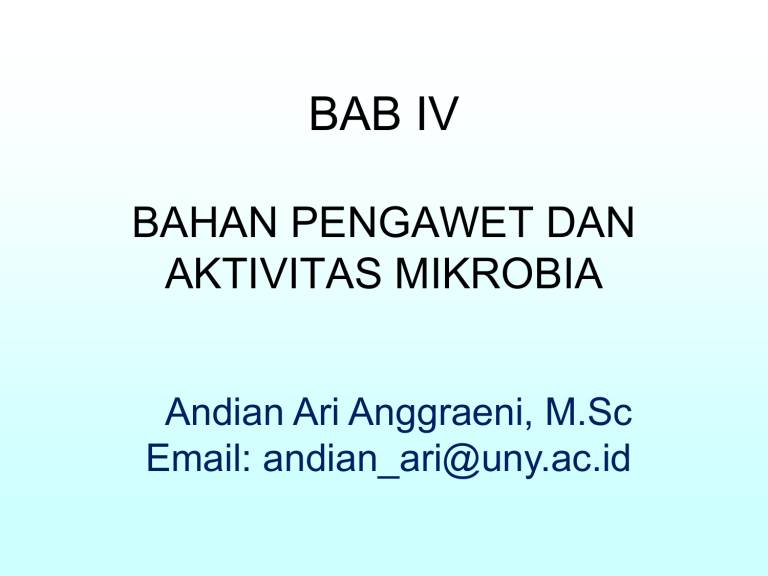 Bahan+Pengawet+dan+Aktivitas+Mikrobia