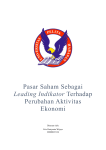 Pasar Saham Sebagai Leading Indikator Terhadap