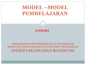 Learning Model - Dosen STKIP Siliwangi Bandung