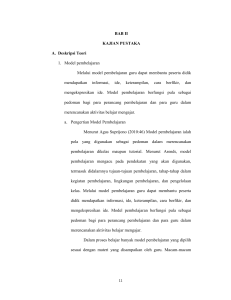 BAB II KAJIAN PUSTAKA A. Deskripsi Teori 1. Model pembelajaran