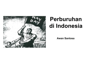 Perburuhan di Indonesia Awan Santosa Perbudakan menopang