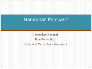 Hambatan Persuasif - Universitas Mercu Buana Yogyakarta