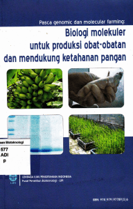 Biologi molekuler untuk produksi obat:obatan dan mendukung