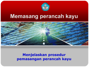 10.1.Menjelaskan prosedur pemasangan perancah kayu2009