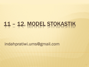 Model Stokastik - Teknik Industri UMS