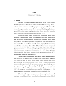 1 BAB II TINJAUAN PUSTAKA A. Bakteri Kerusakan bahan pangan