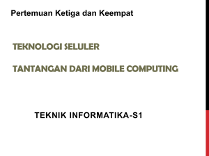 Teknologi Seluler Tantangan dari Mobile Computing