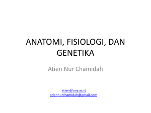 anatomi, fisiologi, dan genetika