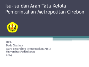 Isu-Isu dan Arah Tata Kelola Pemerintahan Metropolitan Cirebon